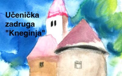 Ljetopis učeničke zadruge “Kneginja”